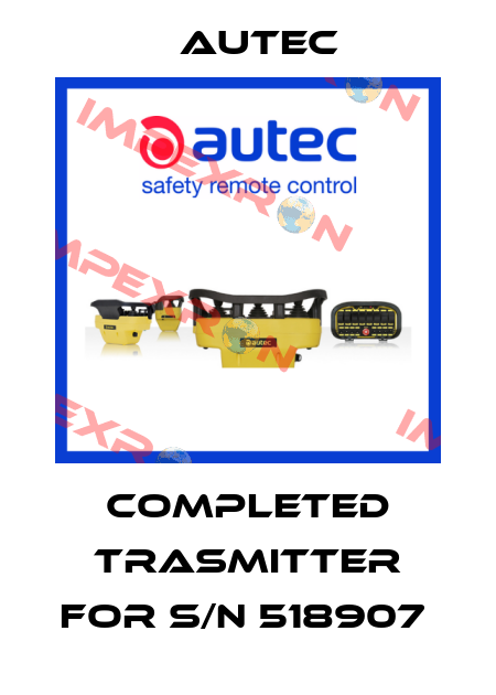 Completed trasmitter for s/n 518907  Autec