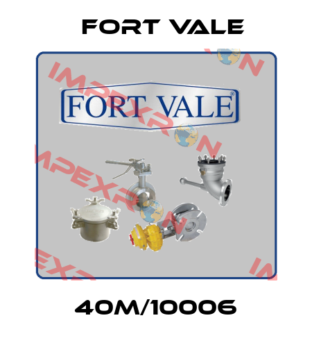 40M/10006 Fort Vale