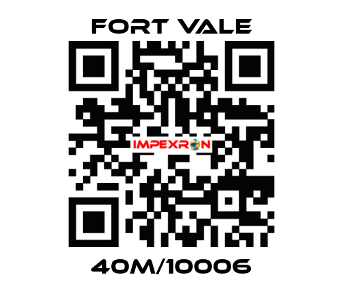 40M/10006 Fort Vale