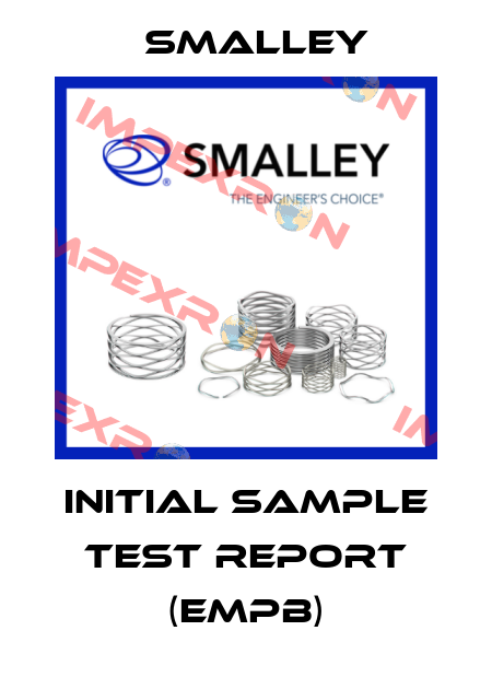 Initial sample test report (EMPB) SMALLEY
