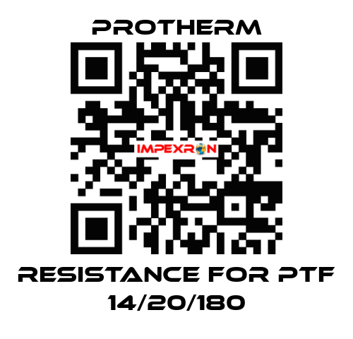 resistance for PTF 14/20/180 PROTHERM