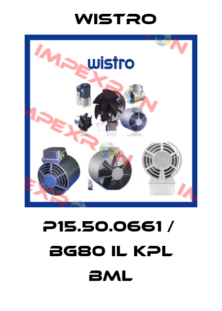 P15.50.0661 /  Bg80 IL kpl BML Wistro