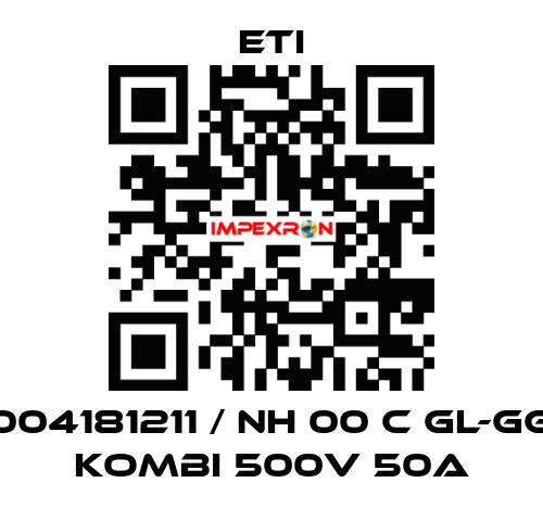 004181211 / NH 00 C gL-gG KOMBI 500V 50A Eti