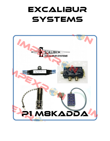 P1 M8KADDA Excalibur Systems