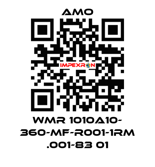 WMR 1010A10- 360-MF-R001-1RM .001-83 01 Amo