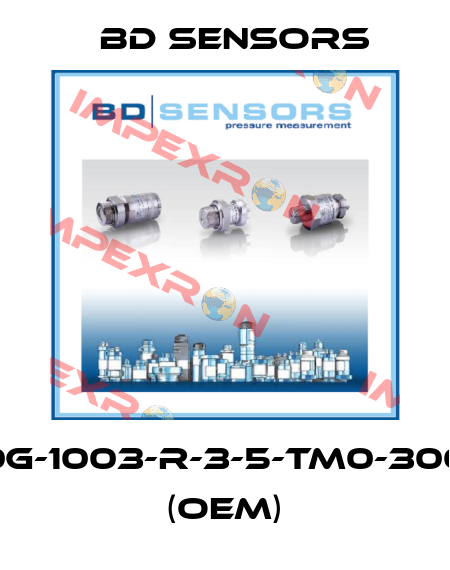 26.600G-1003-R-3-5-TM0-300-1-000 (OEM) Bd Sensors