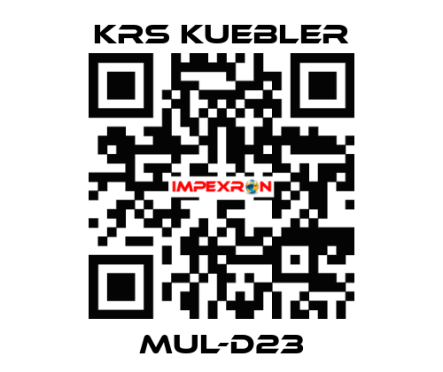 MUL-D23 KRS KUEBLER