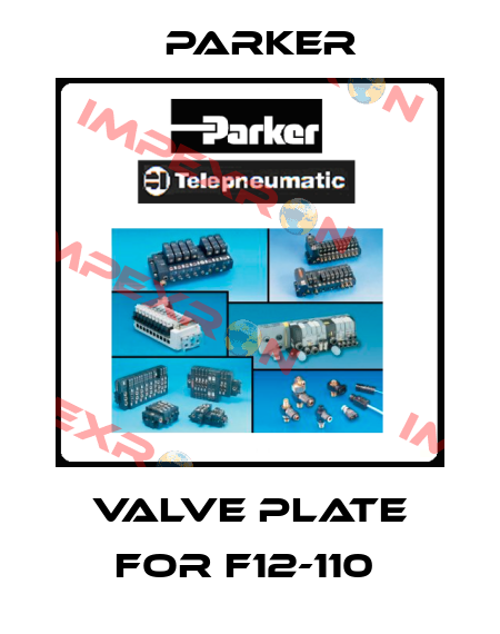 VALVE PLATE FOR F12-110  Parker