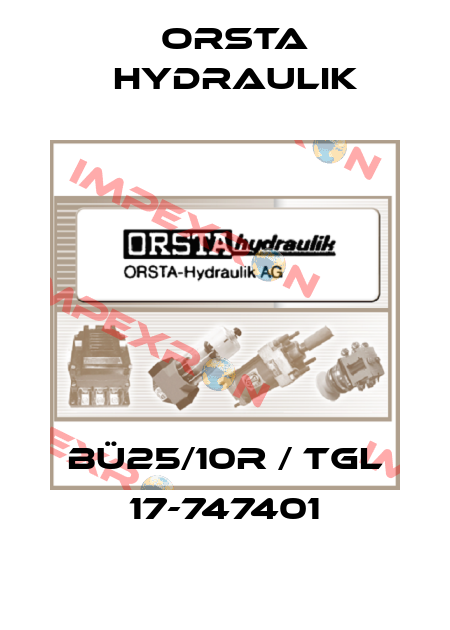 BÜ25/10R / TGL 17-747401 Orsta Hydraulik