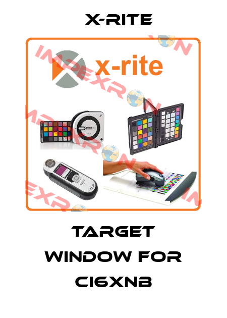 target window for CI6xNB X-Rite