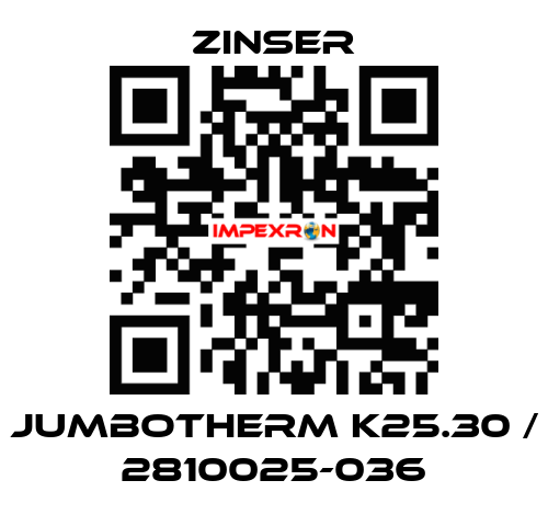 JUMBOTHERM K25.30 / 2810025-036 Zinser