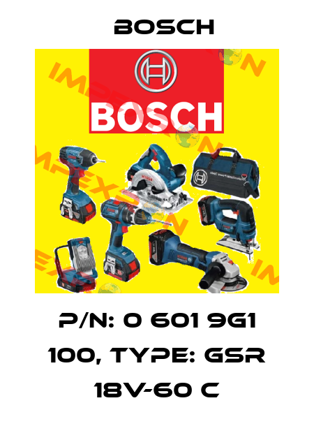 P/N: 0 601 9G1 100, Type: GSR 18V-60 C Bosch