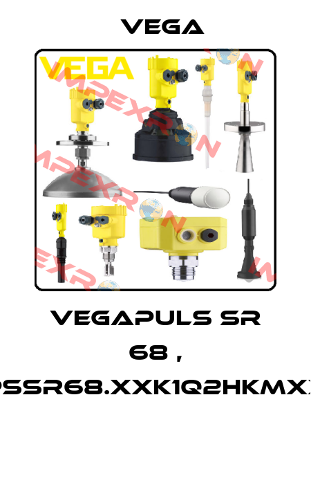 VEGAPULS SR 68 , PSSR68.XXK1Q2HKMXX  Vega