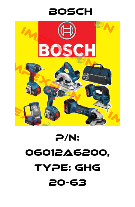 P/N: 06012A6200, Type: GHG 20-63 Bosch