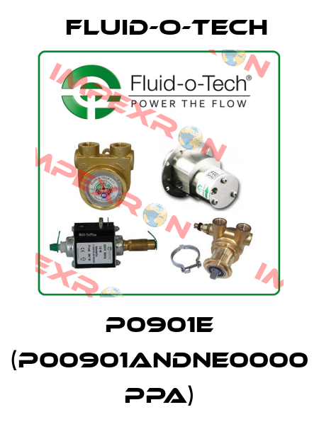 P0901E (P00901ANDNE0000 PPA) Fluid-O-Tech