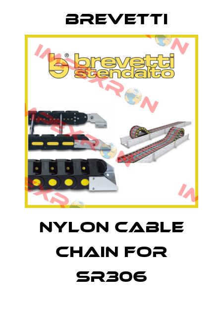 nylon cable chain for SR306 Brevetti
