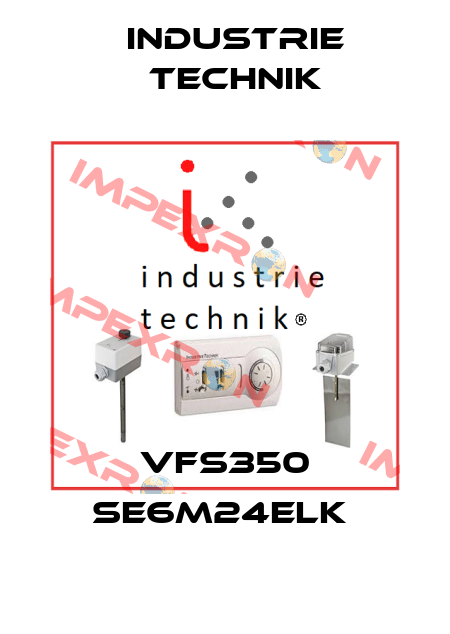 VFS350 SE6M24ELK  Industrie Technik