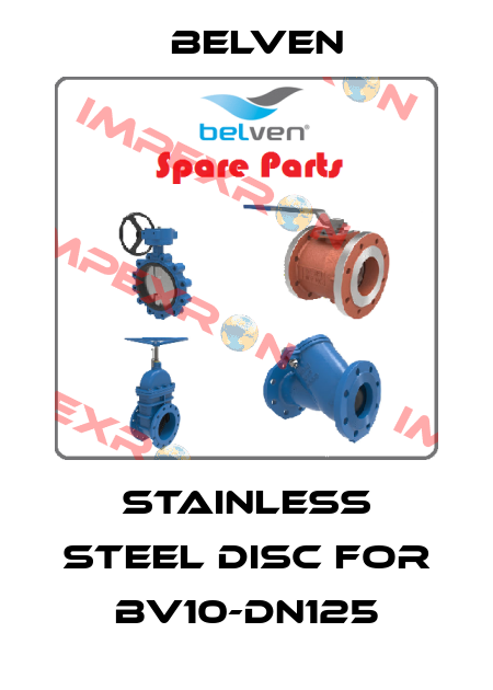 Stainless steel disc for BV10-DN125 Belven