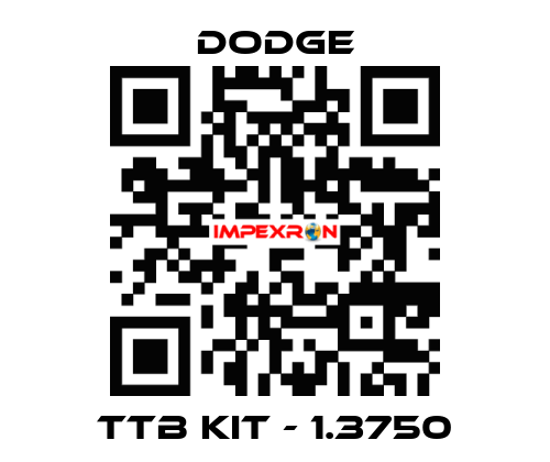 TTB KIT - 1.3750 Dodge