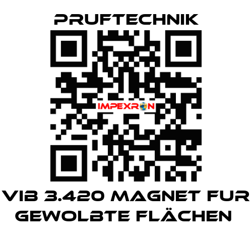 VIB 3.420 MAGNET FUR GEWOLBTE FLÄCHEN  Pruftechnik