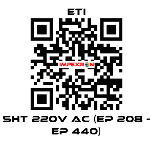 SHT 220V AC (EP 208 - EP 440) Eti