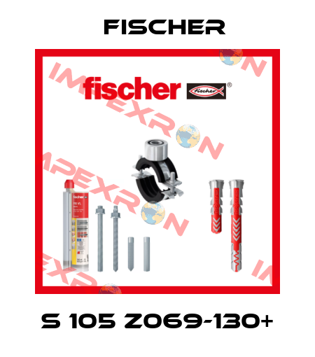 S 105 Z069-130+ Fischer