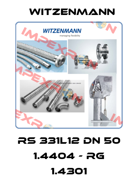 RS 331L12 DN 50 1.4404 - RG 1.4301 Witzenmann