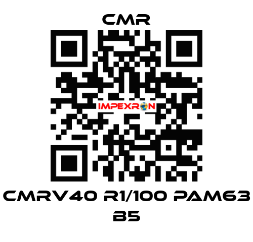 CMRV40 R1/100 PAM63 B5 CMR