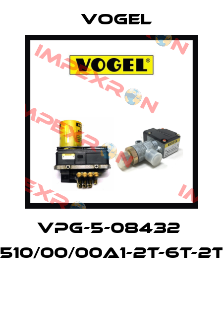 VPG-5-08432  VPG/0510/00/00A1-2T-6T-2T-6T-4T  Vogel