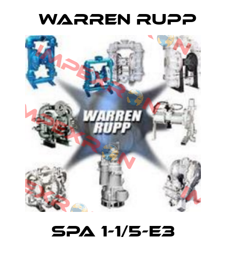 SPA 1-1/5-E3 Warren Rupp