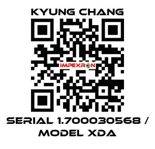 SERIAL 1.700030568 / MODEL XDA KYUNG CHANG