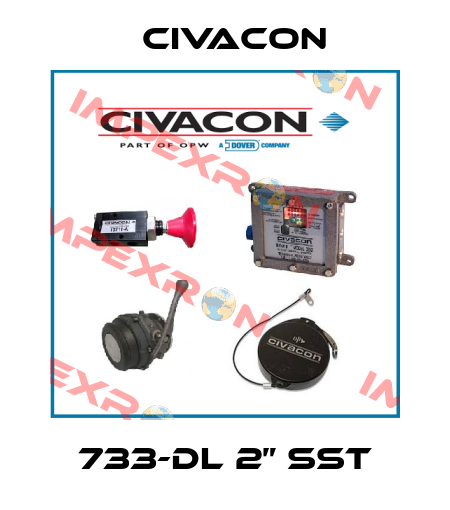 733-DL 2” SST Civacon