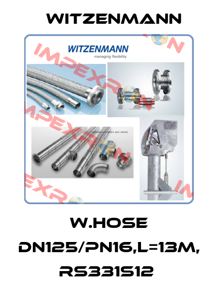 W.HOSE DN125/PN16,L=13M, RS331S12  Witzenmann