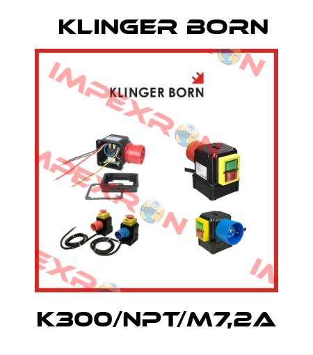 K300/Npt/M7,2A Klinger Born