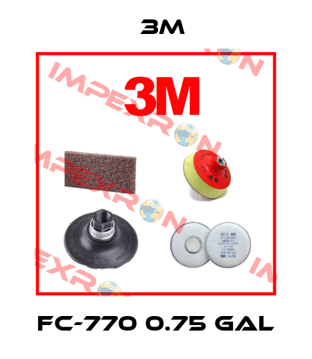 FC-770 0.75 gal 3M