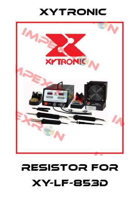 resistor for XY-LF-853D Xytronic