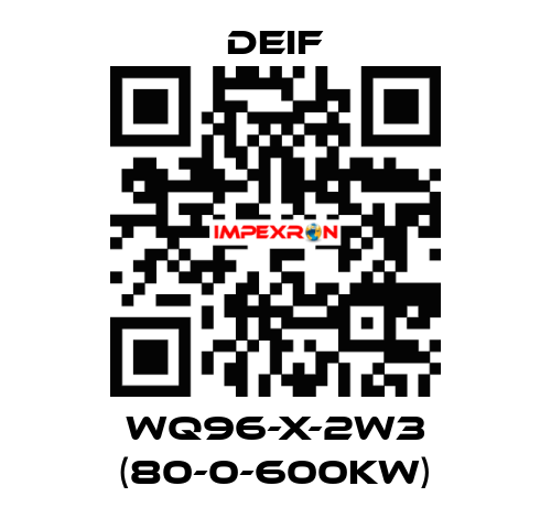 WQ96-X-2W3 (80-0-600KW) Deif