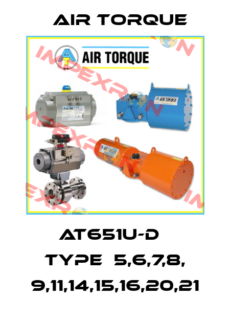 AT651U-D　 TYPE：5,6,7,8, 9,11,14,15,16,20,21 Air Torque