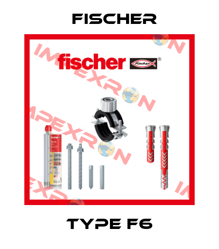 Type F6 Fischer