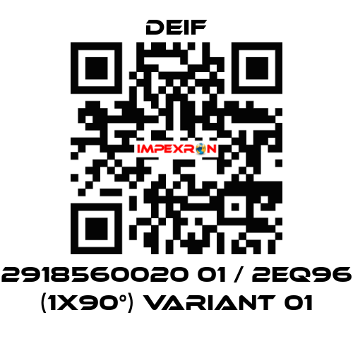 2918560020 01 / 2EQ96 (1x90°) Variant 01 Deif
