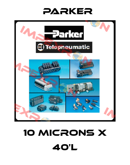 10 Microns X 40'L Parker