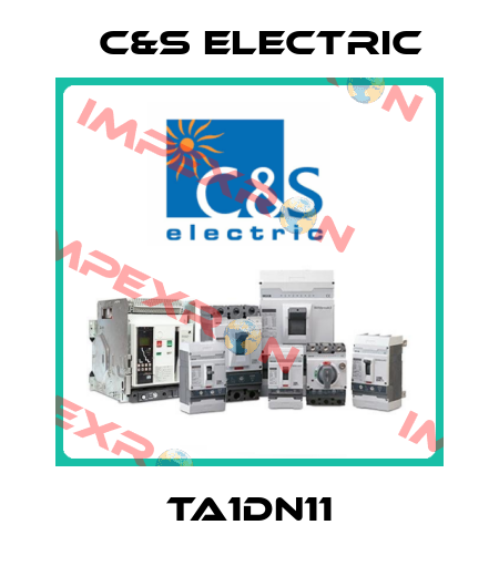 TA1DN11 C&S ELECTRIC