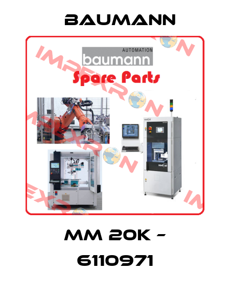 MM 20K – 6110971 Baumann