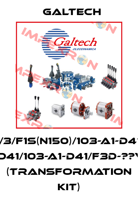 Q45/3/F1S(N150)/103-A1-D41/103 -A1-D41/103-A1-D41/F3D-??VDC (Transformation kit) Galtech