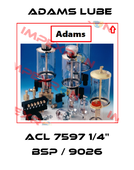 ACL 7597 1/4" BSP / 9026 Adams Lube