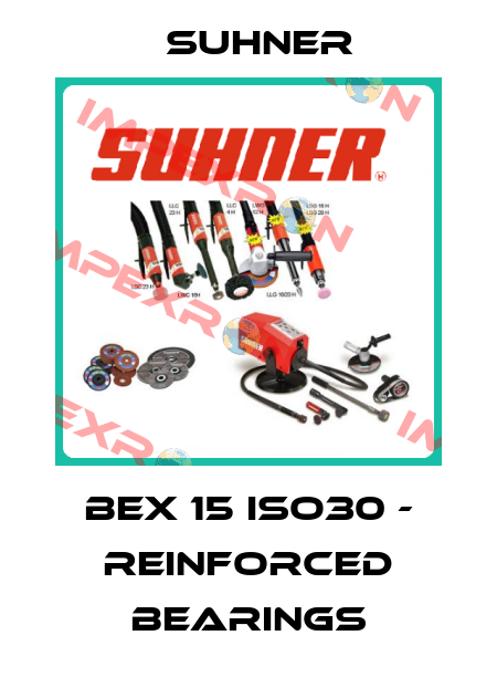 BEX 15 ISO30 - reinforced bearings Suhner