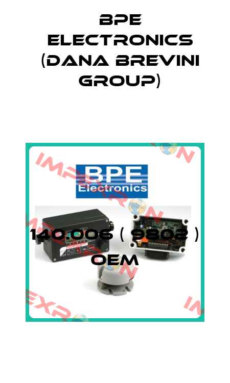 140.006 ( 9802 ) OEM BPE Electronics (Dana Brevini Group)