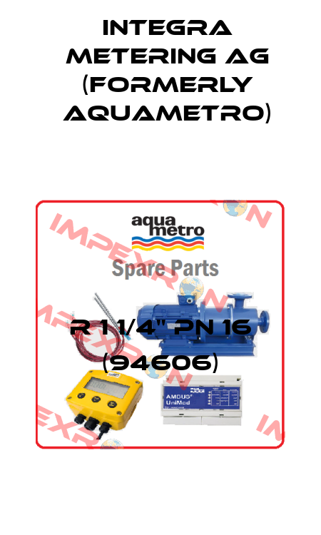 R 1 1/4" PN 16 (94606) Integra Metering AG (formerly Aquametro)
