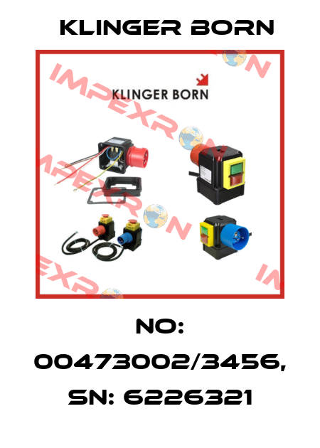 NO: 00473002/3456, SN: 6226321 Klinger Born