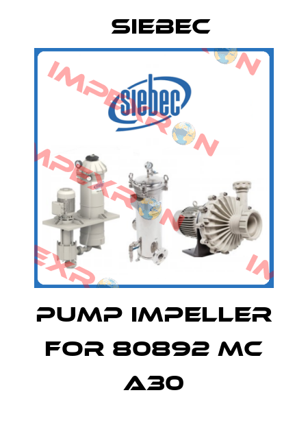 Pump impeller for 80892 MC A30 Siebec